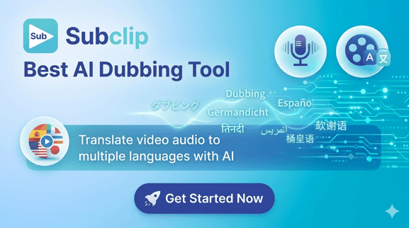 Subclip- top Ai dubbing tools compared